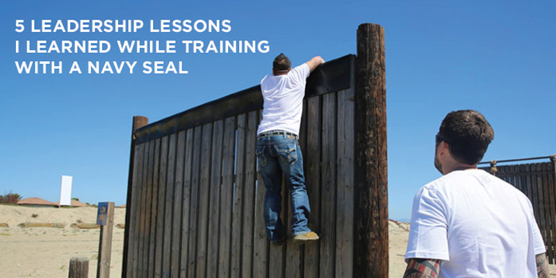 5 Leadership Lessons I Learned While Training with a Navy SEAL